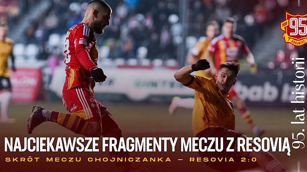 Chojniczanka - Resovia Rzeszów 2:0 (skrót meczu | 22.11.2025)
