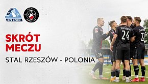 Skrót meczu: Stal Rzeszów - Polonia Warszawa
