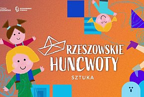 Podcast Rzeszowskie Huncwoty | Sztuka - Odc. 3