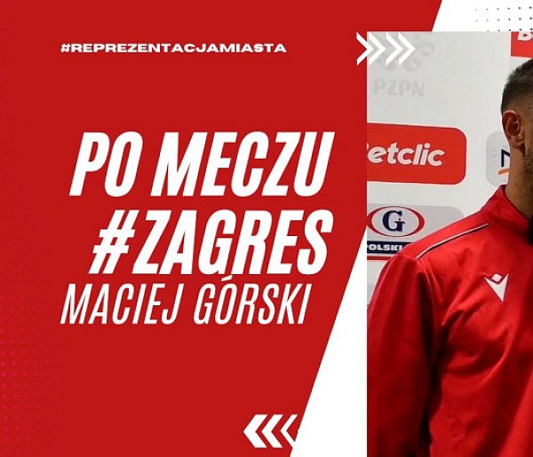 MACIEJ GÓRSKI PO MECZU ZAGŁĘBIE SOSNOWIEC - RESOVIA